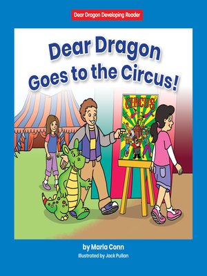 cover image of Dear Dragon Goes to the Circus!